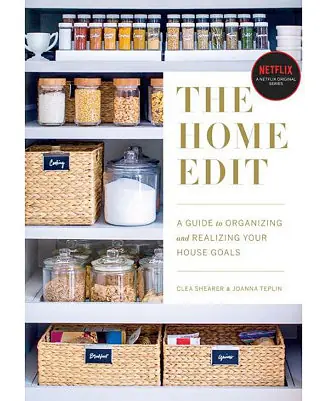 Worldwide Shipping The Home Edit - A Guide to Organizing and Realizing Your House Goals by Clea Shearer