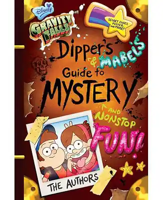 Gravity Falls Dipper's and Mabel's Guide to Mystery and Nonstop Fun by Rob Renzetti Warranty Included
