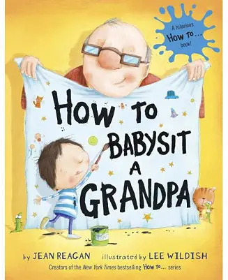 Worldwide Shipping How to Babysit a Grandpa by Jean Reagan